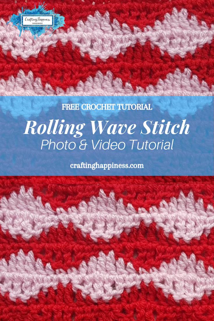Rolling Waves Stitch Crochet - Crafting Happiness