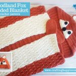 Woodland Fox Hooded Blanket Crochet Pattern By Crafting Happiness
