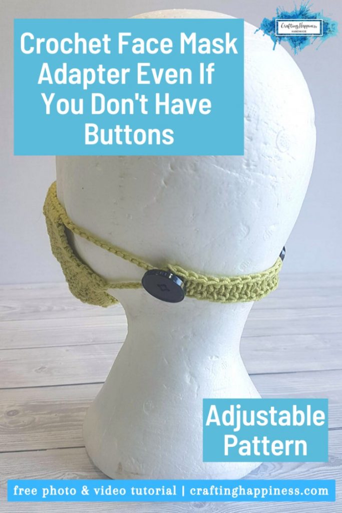 Crochet Face Mask Adapter EVEN IF YOU DON'T HAVE BUTTONS PINTEREST POSTER 2