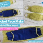 Crochet Face Mask With Filter Insert (Child & Adult) FACEBOOK POSTER