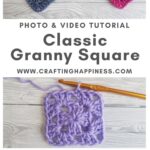 Classic Granny Square by Crafting Happiness MAIN PINTEREST POSTER 1
