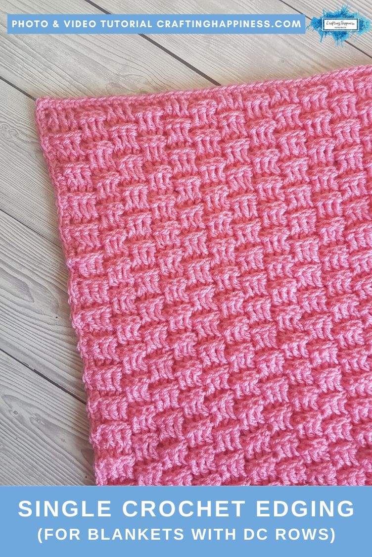 Single Crochet Edging ( For Blankets With DC Rows) Crafting Happiness