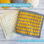 Bead Stitch Washcloths by Crafting Happiness FACEBOOK POSTER