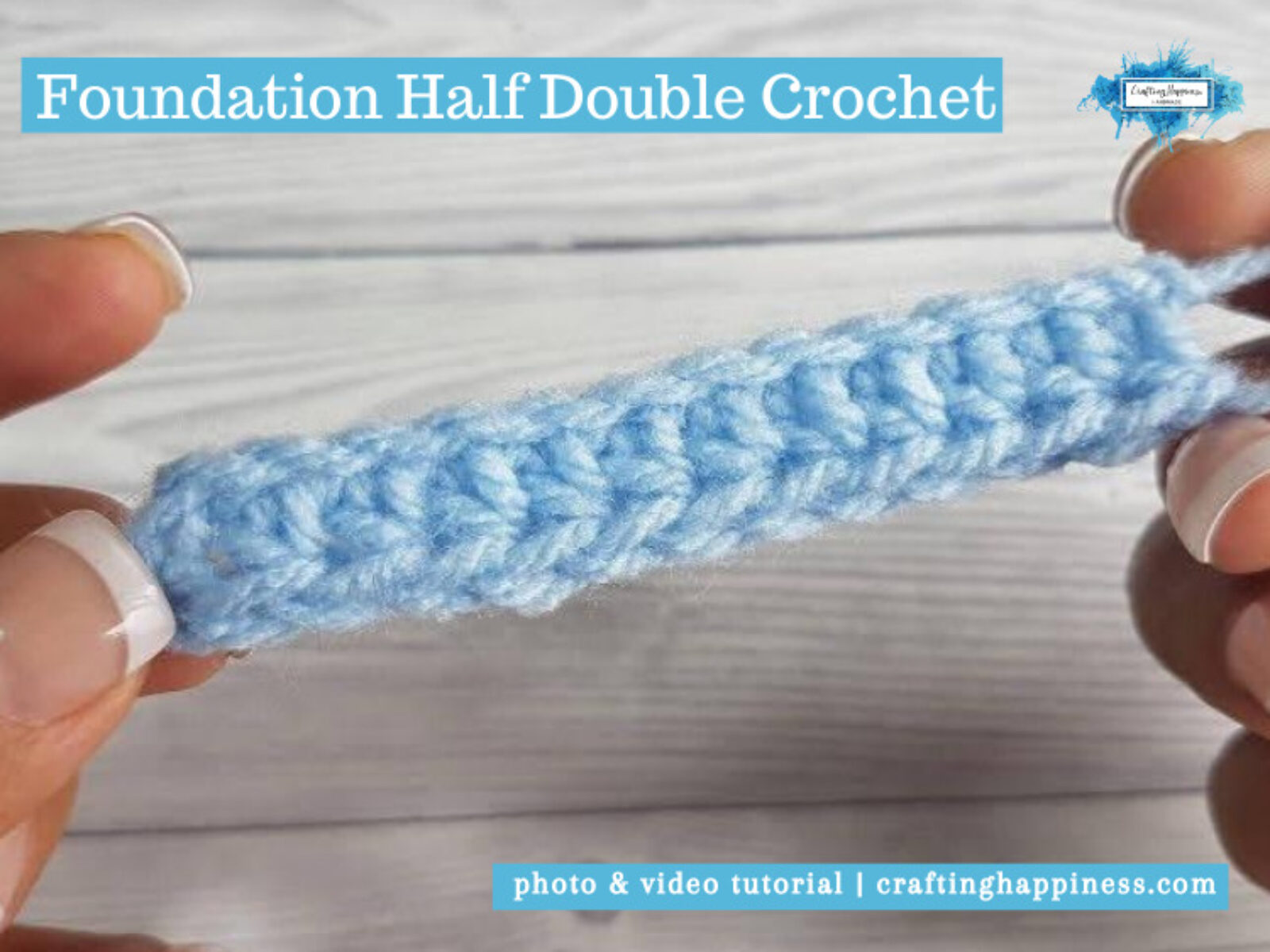 Foundation Half Double Crochet (FHDC) by Crafting Happiness FACEBOOK POSTER