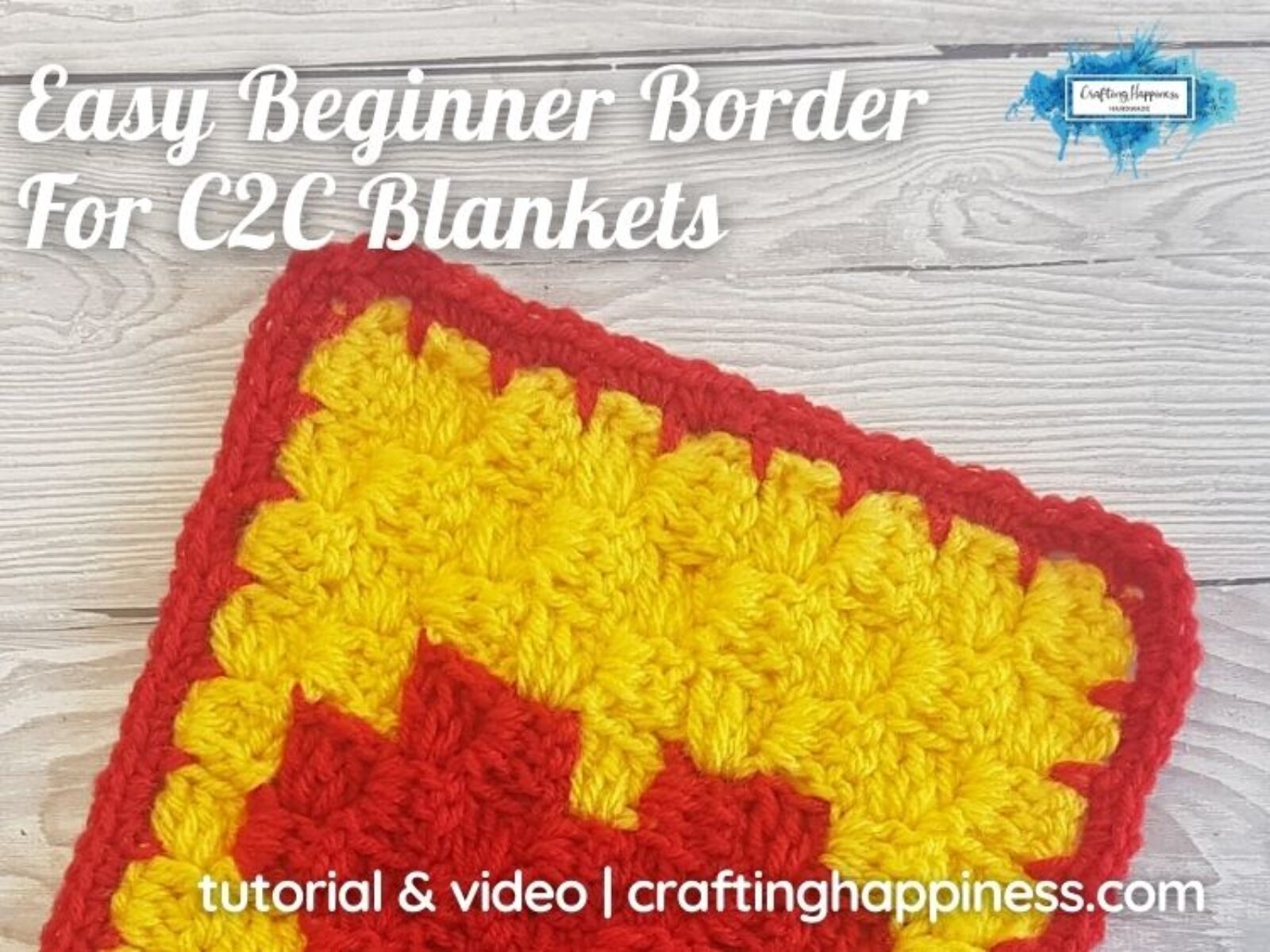 FB BLOG POSTER - Easy Border For C2C Blankets _ Crafting Happiness