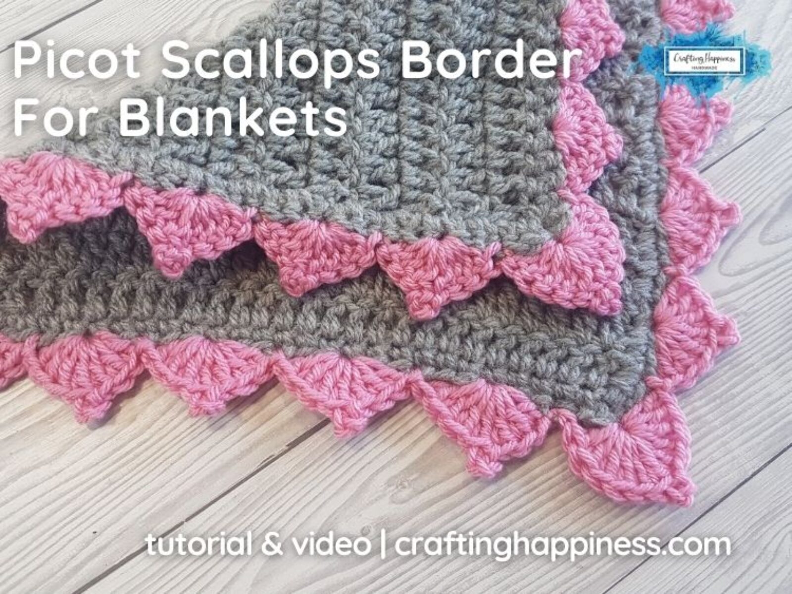 FB BLOG POSTER - Picot Scallops Border For Blankets _ Crafting Happiness