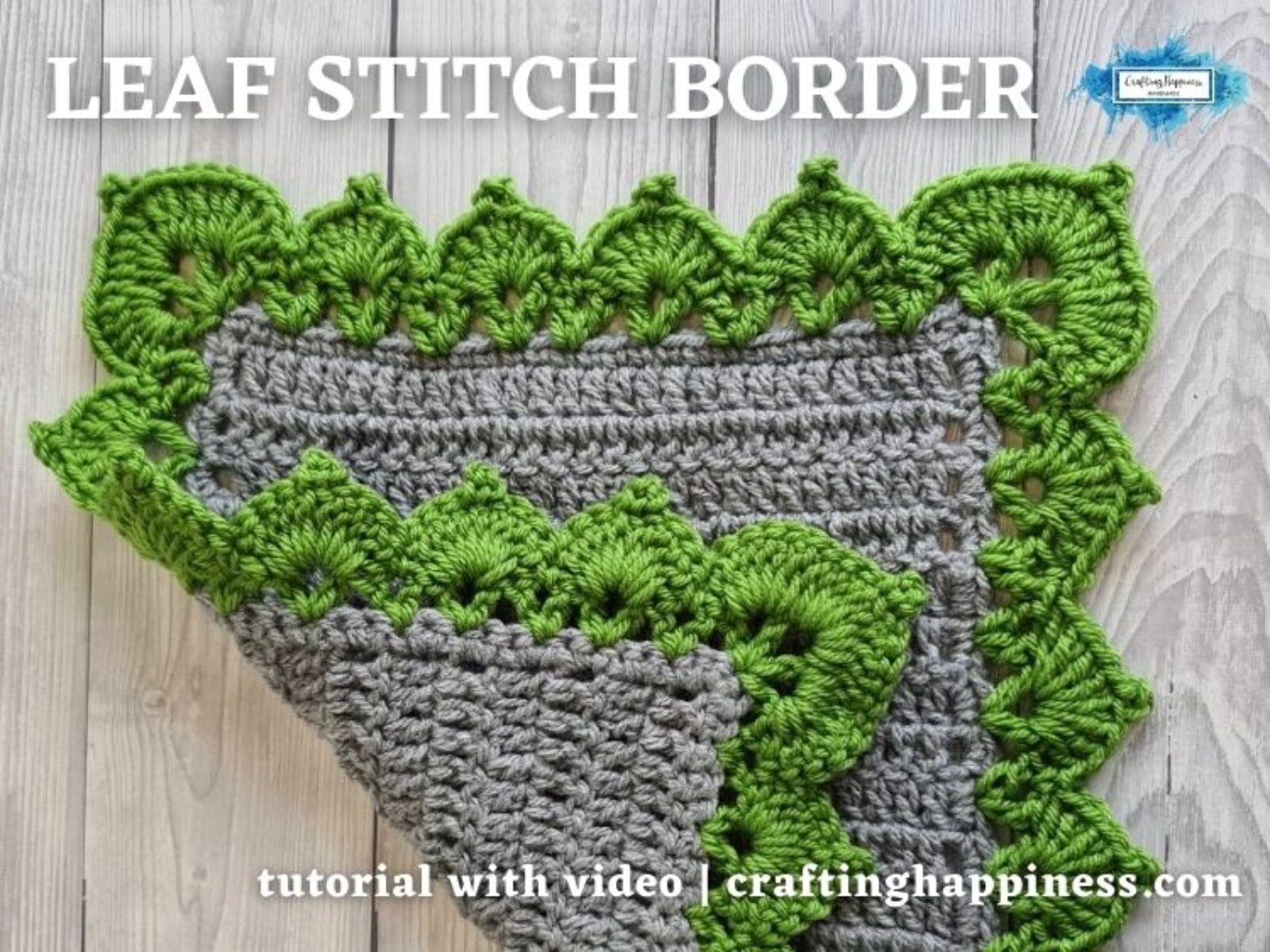 FACEBOOK BLOG POSTER - Crochet Leaf Stitch Border Crafting Happiness