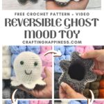 MAIN PIN BLOG POSTER - Crochet Reversible Ghost Mood Toy Crafting Happiness