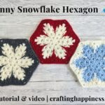 FB BLOG POSTER - Granny Snowflake Hexagon Crafting Happiness