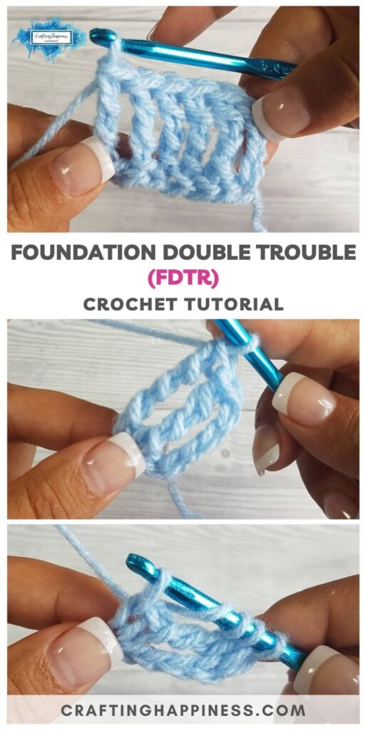 MAIN PINTEREST POSTER - Crochet Foundation Double Treble (FDTR) Tutorial Crafting Happiness
