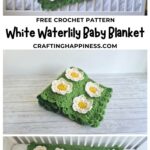 MAIN PIN BLOG POSTER - White Waterlily Blanket _ Crafting Happiness