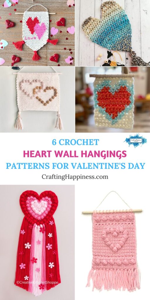 6 Crochet Heart Wall Hanging Patterns For Valentine's Day PIN 1