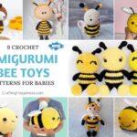 9 Crochet Amigurumi Bee Toy Patterns For Babies FB POSTER