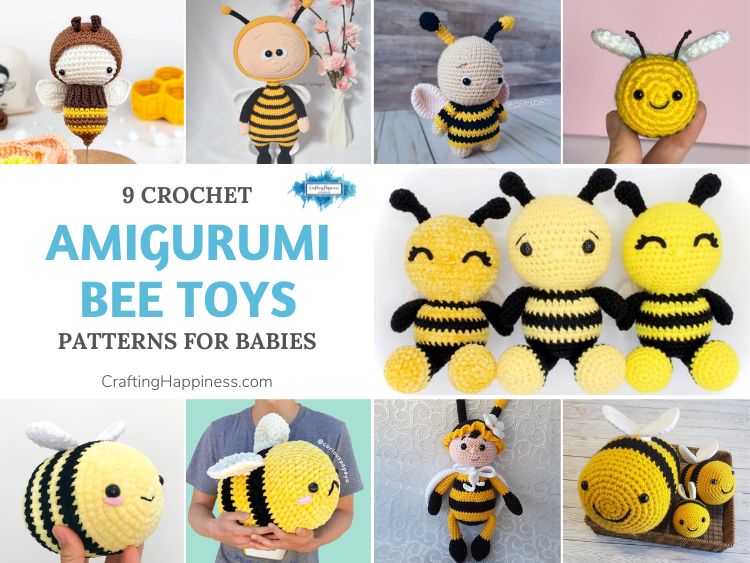 9 Crochet Amigurumi Bee Toy Patterns For Babies FB POSTER