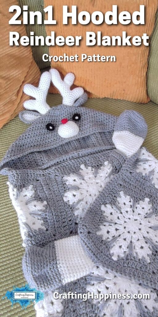 PIN 5 BLOG POSTER - Crochet 2in1 Christmas Reindeer Hooded Blanket - Crafting Happiness