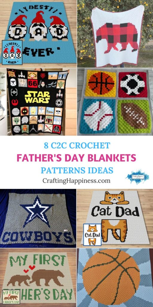 8 C2C Crochet Father's Day Blankets Patterns Ideas PIN 1