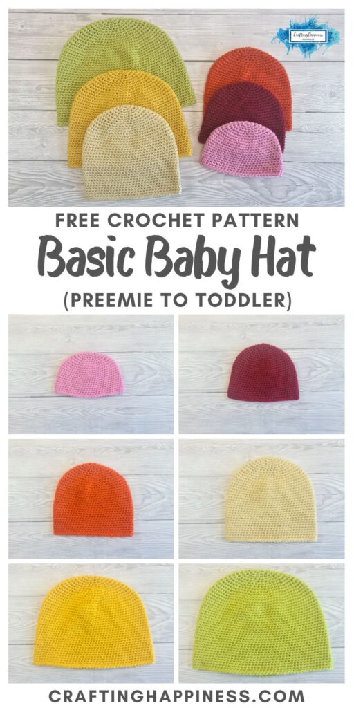 MAIN PIN BLOG POSTER - Basic Baby Hat (Preemie To Toddler) Crafting Happiness