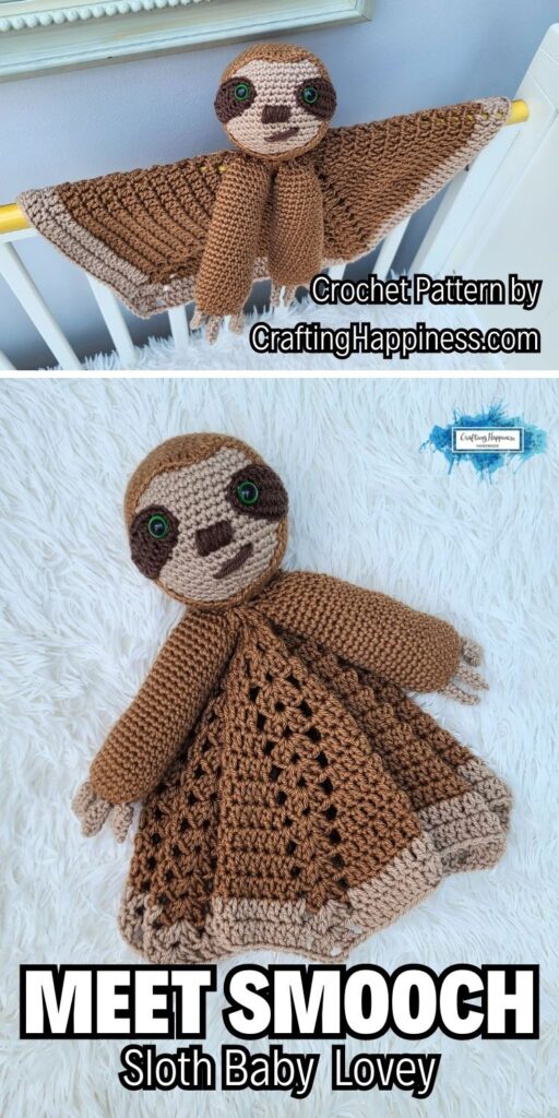PIN 5 BLOG POSTER - Meet Smooch Sloth Baby Security Blanket - Crochet Pattern by Crafting Happiness