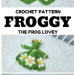 MAIN PINTEREST POSTER - Froggy The Frog Lovey - Crafting Happiness