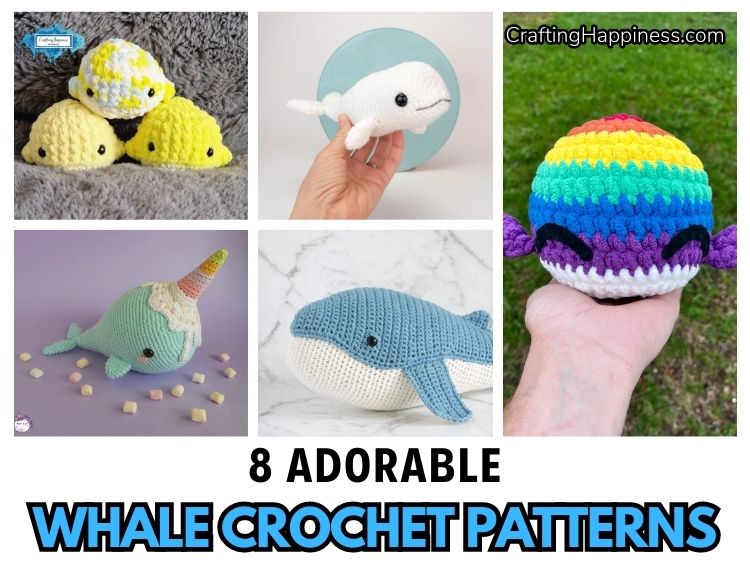 FB POSTER - 8 Adorable Amigurumi Whale Crochet Patterns - Crafting Happiness