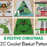 FB POSTER - 8 Festive Christmas C2C Crochet Blanket Patterns - Crafting Happiness