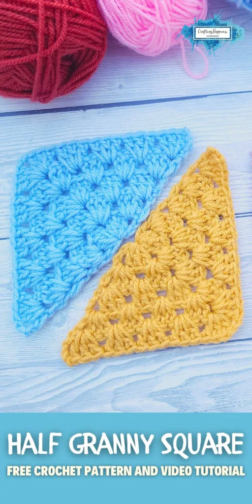 MAIN PIN POSTER 2 - Half Granny Square Free Written And Video Tutorial - Crafting Happiness