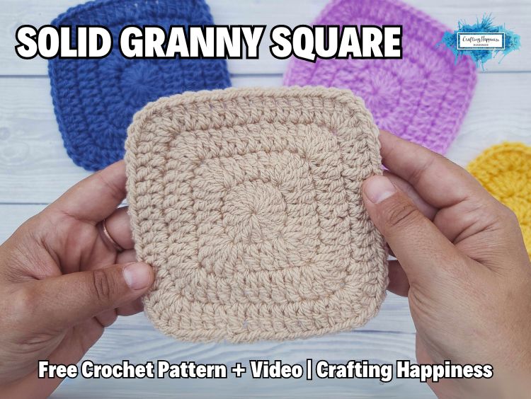 BLOG PREVIEW POSTER - Solid Granny Square - Crafting Happiness