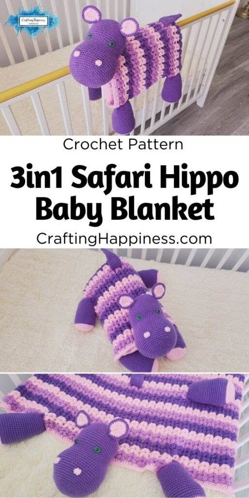 NEW MAIN PIN POSTER - 3in1 Safari Hippo Baby Blanket Crochet Pattern - Crafting Happiness