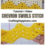 MAIN PIN BLOG POSTER - Chevron Swirls Stitch - Crafting Happiness