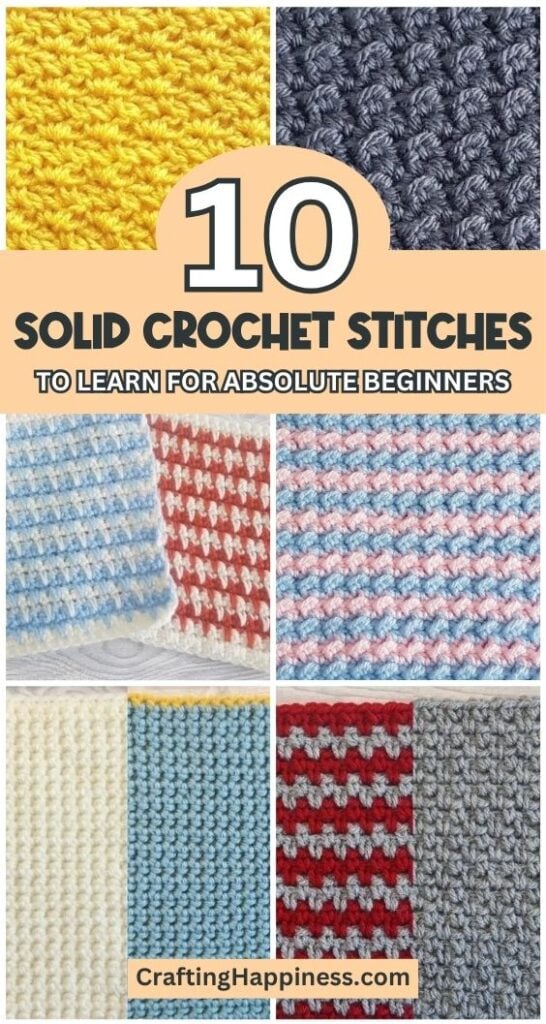 10 Solid Crochet Stitches For Beginners - Curated by Crafting Happiness