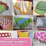 Crafting Happiness Modern Baby Blankets Crochet Pattern Collection featuring nine colorful crochet blanket designs
