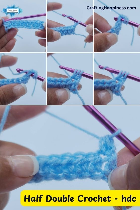 A multi-panel step-by-step tutorial image showing how to crochet a half double crochet (hdc) stitch and row using light blue yarn and a purple crochet hook. This tutorial is made by Ariana Wimsett of Crafting Happiness, a well-known crocheter and author.