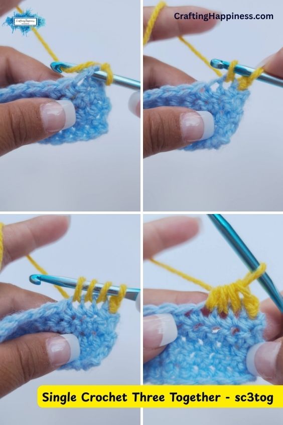 A four-panel step-by-step tutorial image showing how to work a single crochet three together (sc3tog) stitch decrease. The demonstration features a metallic blue crochet hook working bright yellow yarn into a light blue crocheted swatch, illustrating how to pull up a loop in three consecutive stitches before drawing the yarn through all loops on the hook to complete the decrease. This tutorial is made by Ariana Wimsett of Crafting Happiness, a professional crochet designer and author.
