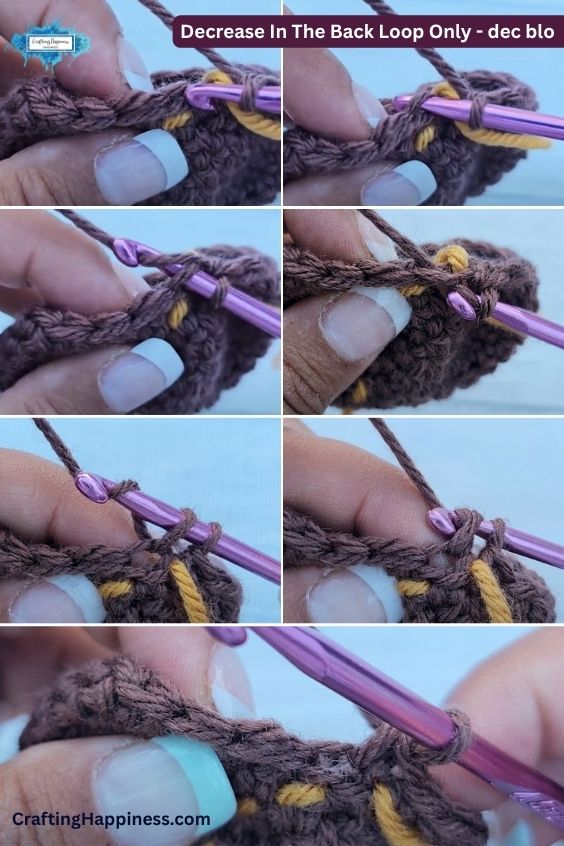 A multi-panel step-by-step tutorial image showing how to work a decrease in the back loop only (dec blo). The demonstration uses brown yarn, a yellow stitch marker, and a purple crochet hook to show how to combine two stitches into one using only the back loops. This tutorial is made by Ariana Wimsett of Crafting Happiness, a well known crocheter and author.