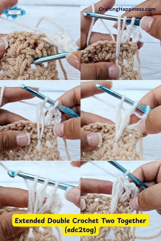 A six-panel step-by-step tutorial image showing how to work an extended double crochet two together (edc2tog) stitch decrease. The demonstration features a metallic blue crochet hook working white yarn into a textured, neutral beige crocheted swatch, illustrating how to work partial extended double crochet stitches across consecutive stitches before drawing the loop through to complete the decrease. This tutorial is made by Ariana Wimsett of Crafting Happiness, a professional crochet designer and author.