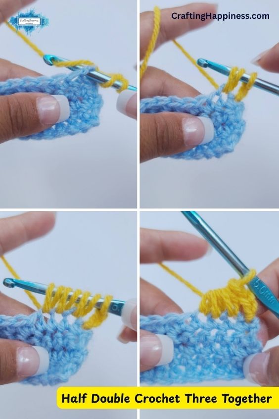 A four-panel step-by-step tutorial image showing how to work a half double crochet three together (hdc3tog) stitch decrease. The demonstration features a metallic blue crochet hook working bright yellow yarn into a light blue crocheted swatch, illustrating how to yarn over and pull up loops across three consecutive stitches before drawing the yarn through all seven loops on the hook to complete the decrease. This tutorial is made by Ariana Wimsett of Crafting Happiness, a professional crochet designer and author.