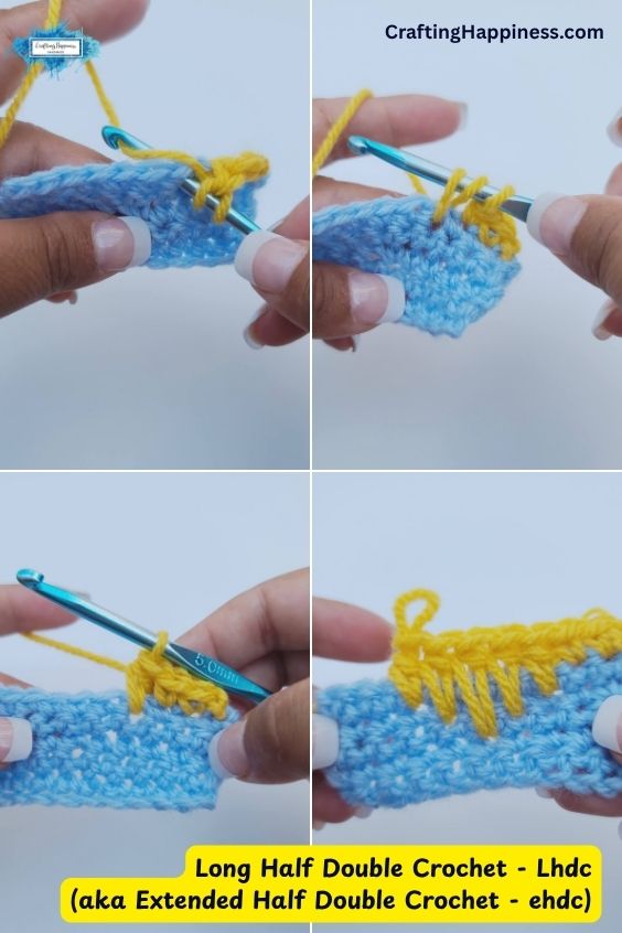 A four-panel step-by-step tutorial image showing how to work a long half double crochet stitch, also known as an extended half double crochet (Lhdc / ehdc). The demonstration features a metallic blue crochet hook working loops of bright yellow yarn into lower rows of a light blue crocheted swatch, with the final panel showcasing the completed row of elongated, spike-like stitches. This tutorial is made by Ariana Wimsett of Crafting Happiness, a well-known crocheter and author.