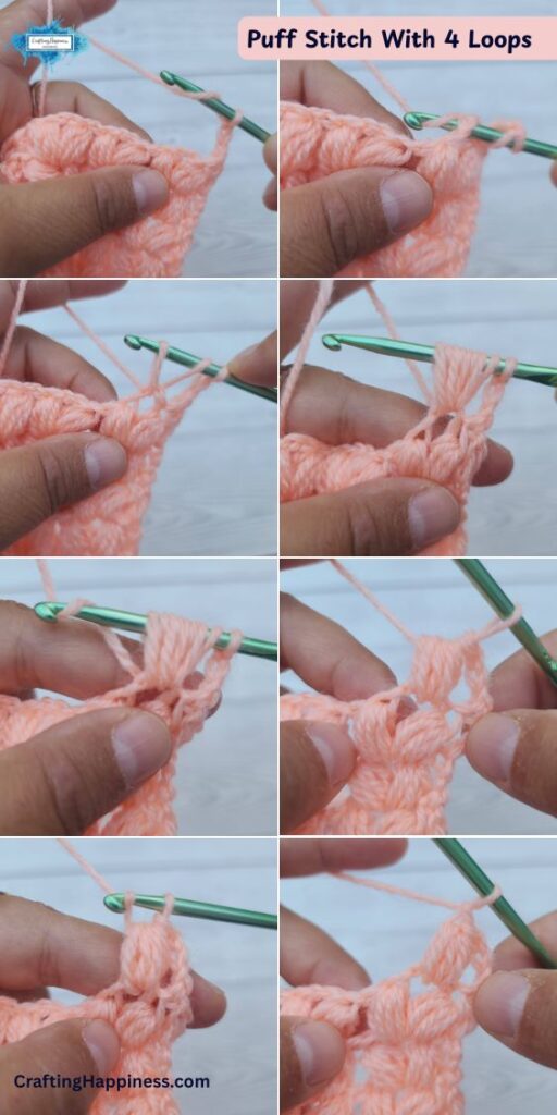 An eight-panel step-by-step tutorial image showing how to work a puff stitch with 4 loops. The demonstration features a green crochet hook working soft peach-colored yarn into a matching crocheted swatch, illustrating the process of pulling up multiple elongated loops onto the hook before drawing the yarn through to create a rounded, textured puff stitch. This tutorial is made by Ariana Wimsett of Crafting Happiness, a well-known crocheter and author.