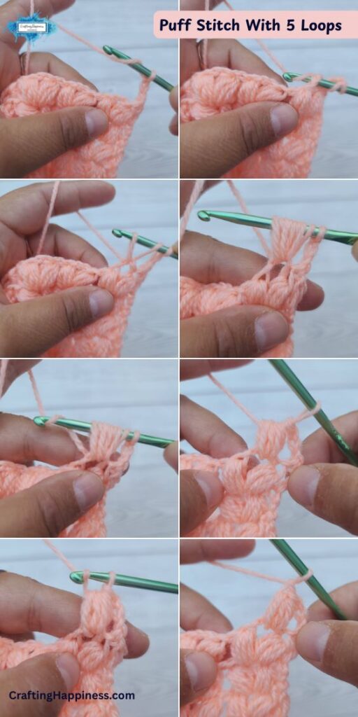 An eight-panel step-by-step tutorial image showing how to work a puff stitch with 5 loops. The demonstration features a green crochet hook working soft peach-colored yarn into a matching crocheted swatch, illustrating the process of pulling up multiple elongated loops onto the hook before drawing the yarn through to create a rounded, textured puff stitch. This tutorial is made by Ariana Wimsett of Crafting Happiness, a well-known crocheter and author.
