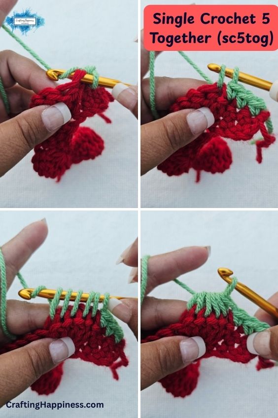 A four-panel step-by-step tutorial image showing how to work a single crochet five together (sc5tog) stitch decrease. The demonstration features a gold crochet hook working light green yarn into a dark red crocheted swatch, illustrating how to pull up a loop in five consecutive stitches to collect six loops on the hook before drawing the yarn through all of them to complete the large decrease. This tutorial is made by Ariana Wimsett of Crafting Happiness, a professional crochet designer and author.